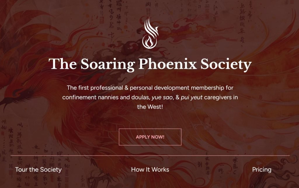 Snapshot of The Soaring Phoenix Society, a professional and personal development program for pui yeut, yue sao, and confinement nannies in the West developed by Dr Kristal Lau and her partner, Elaine Kopinga of Obaatan Women.